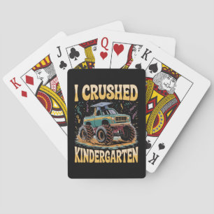 I Crushed Kindergarten Monster Truck Graduation Playing Cards