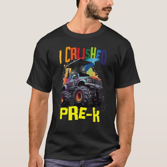 I Crushed Pre K Monster Truck Graduation Cap Boys T-Shirt (Front)