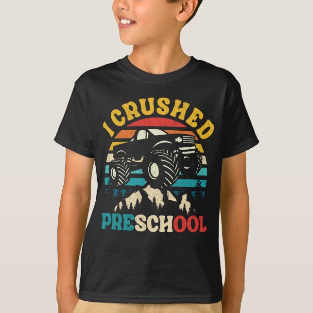 I Crushed Preschool Monster Truck Graduation Cap T-Shirt (Front)