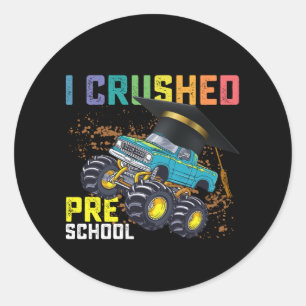 I Crushed Preschool Monster Truck Graduation Classic Round Sticker