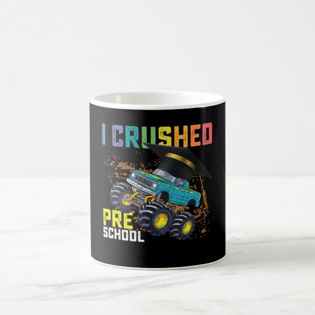I Crushed Preschool Monster Truck Graduation Coffee Mug (Center)