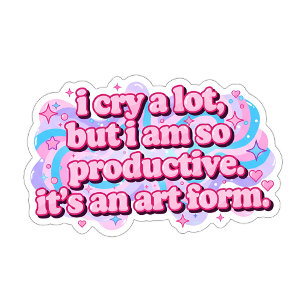 i cry a lot but i'm so productive  blue pink oval sticker