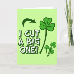 I Cut to Big Shamrock Card