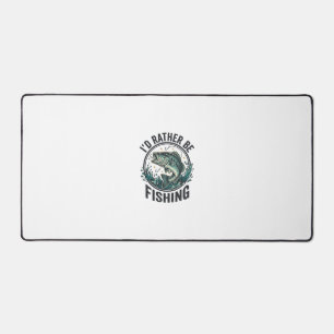 I’d Rather Be Fishing Vintage Bass Fisherman T-Shi Desk Mat