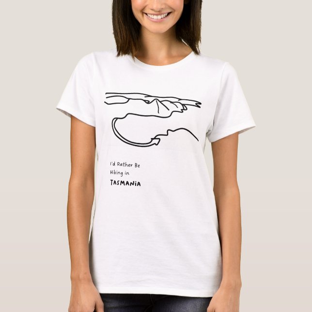 I’d Rather Be Hiking in Tasmania | Minimalist Desi T-Shirt (Front)