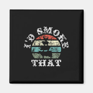 I´d Smoke That - Bbq Magnet