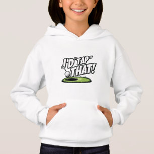 I’d Tap That - Funny Golf Pun Design for Golfers