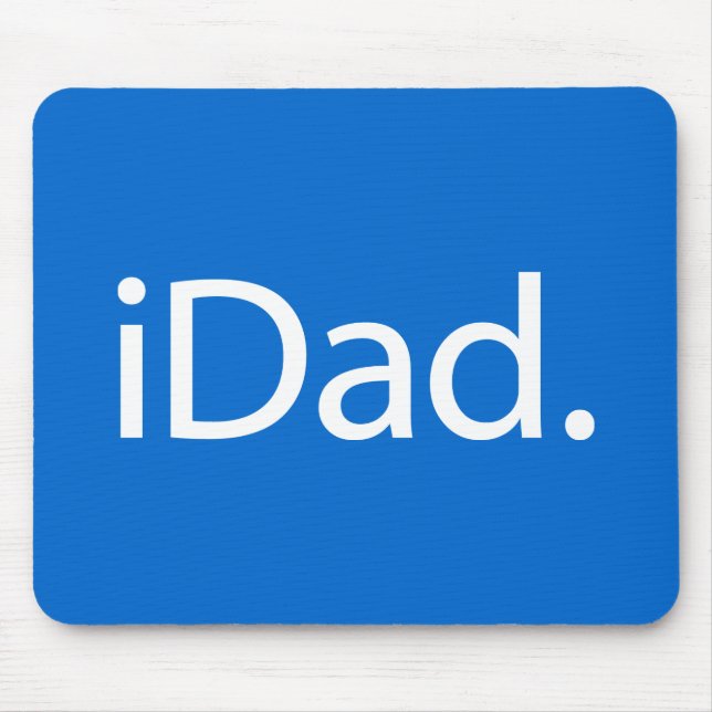 i Dad (iDad) Mouse Mat (Front)
