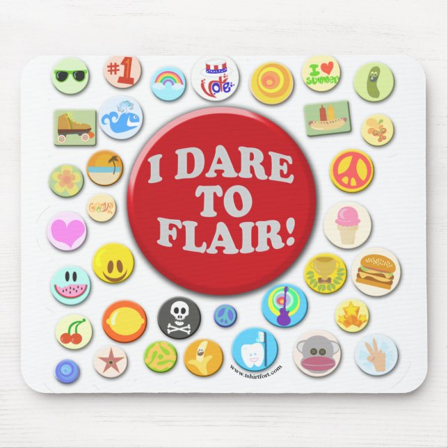 I Dare To Flair Mouse Mat (Front)