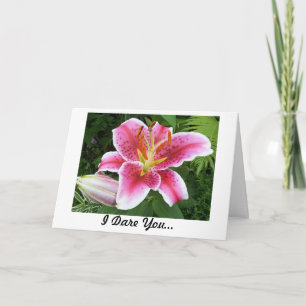 I dare you to love me card