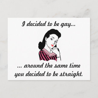"I Decided to be Gay..." Postcard - Customisable