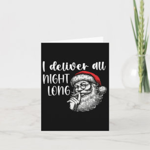 I Deliver All Night Long Funny Couple Matching Chr Card