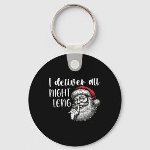 I Deliver All Night Long Funny Couple Matching Chr Key Ring