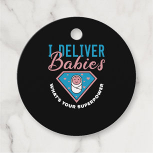 I Deliver Babies What s Your Superpower Cute midwi Favour Tags