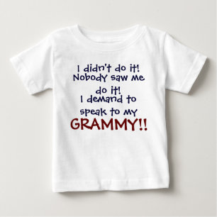 I demand to speak to my GRAMMY! Infant T-Shirt