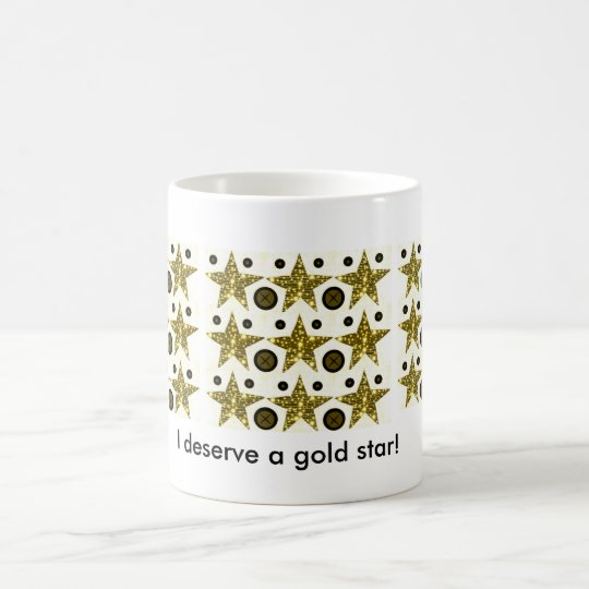 I deserve a gold star! mug