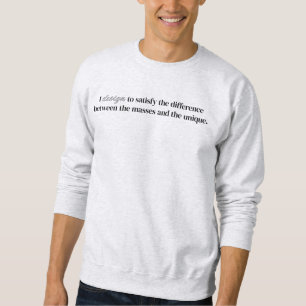 I Design Men's Basic Sweatshirt
