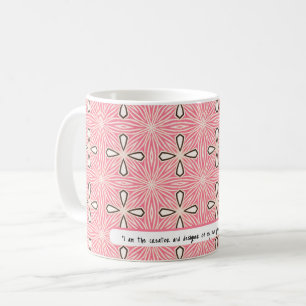 I design only my life ROSE pattern Coffee Mug