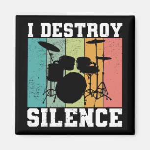 I Destroy Silence Distressed Vintage Drummer Retro Magnet