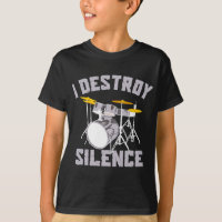 I Destroy Silence Drums High Decibel Drummer Toddl