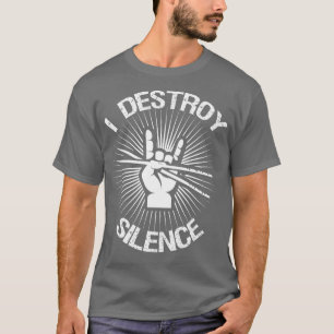 I Destroy Silence Vintage Music Bands Drum Sticks  T-Shirt