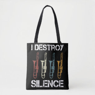 I Destroy The Peace, Trombone & Trombonist Tote Bag