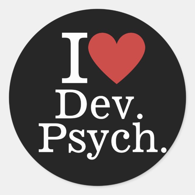 I ❤️ Dev. Psych. for Students/Faculty CUSTOM Classic Round Sticker (Front)