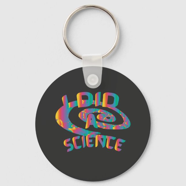 I Did A Science Key Ring (Front)
