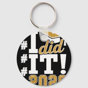 I Did It 2026 Graduate Funny Graduation Hashtag Me Key Ring