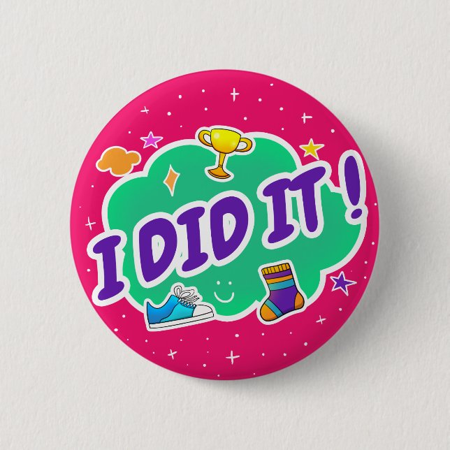 I Did It - 2 1/4" Round Badge - Pink Button (Front)