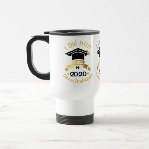 I Did It Class of 2020 Personalise Change the year Travel Mug