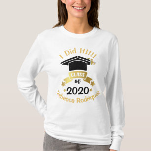 I Did It Class of 2020 Personalised Edit the year T-Shirt
