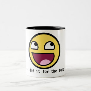 i did it for the lulz mug