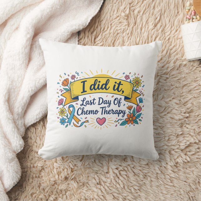 I Did It – Last Day of Chemotherapy Celebration T- Cushion (Blanket)