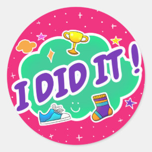 I Did It Pink Classic Round Sticker
