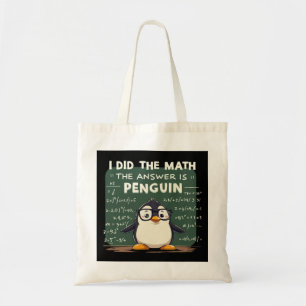 I Did the Math Tote Bag