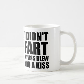 I DIDN'T FART COFFEE MUG