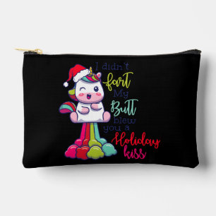 I Didn't Fart My Butt Blew You A Holiday Kiss Accessory Pouch