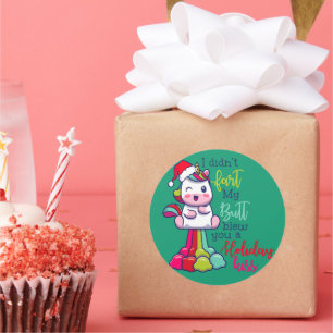 I Didn't Fart My Butt Blew You A Holiday Kiss Classic Round Sticker