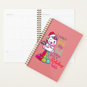 I Didn't Fart My Butt Blew You A Holiday Kiss Planner