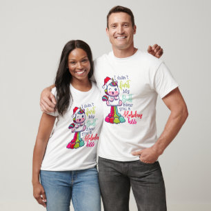 I Didn't Fart My Butt Blew You A Holiday Kiss T-Shirt