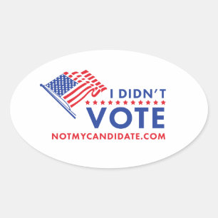 I Didn't Vote Political Sticker