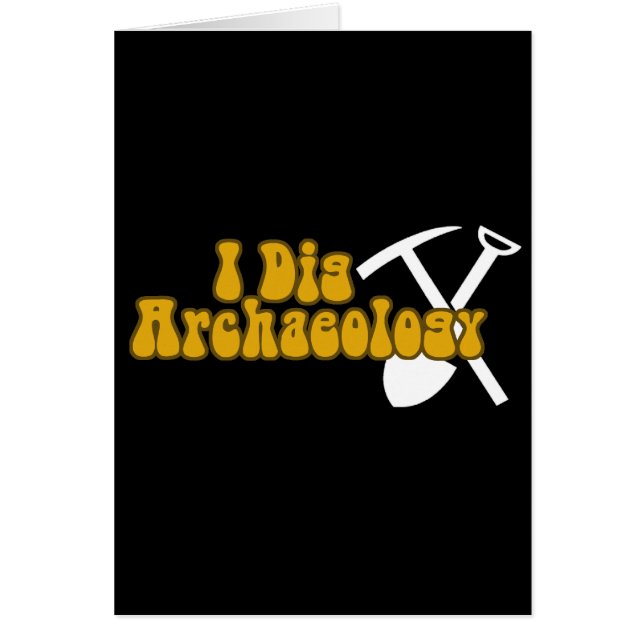 I Dig Archaeology (Front)