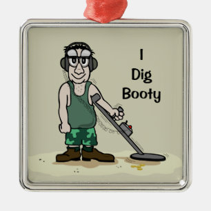 I Dig Booty Metal Detecting Guy Tree Decoration