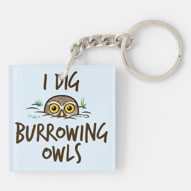 I Dig Burrowing Owls Key Ring (Back)
