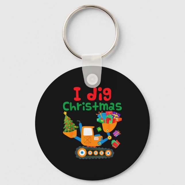 I Dig Christmas Excavator Construction Boys Toddle Key Ring (Front)