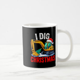 I Dig Christmas Excavator Construction Xmas Toddle Coffee Mug