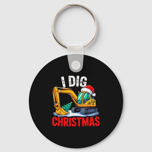 I Dig Christmas Excavator Construction Xmas Toddle Key Ring (Front)