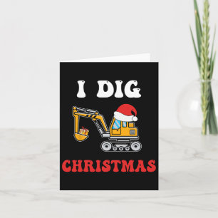 I Dig Christmas Excavator Xmas Pjs Toddler Boys Ki Card