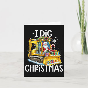 I-dig Christmas Santa Riding Excavator Constructio Card